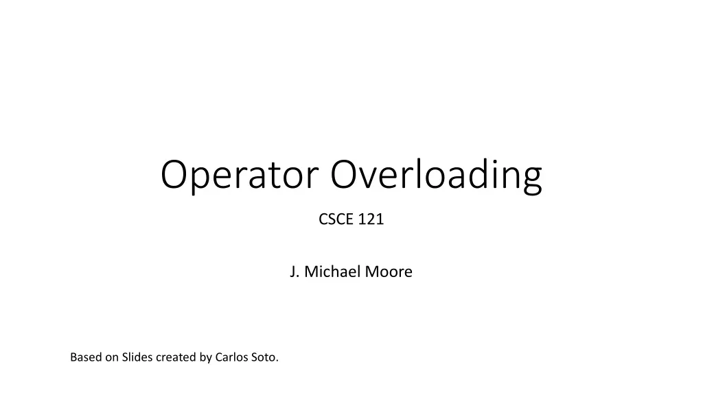 PPT - Introduction to C++ Operator Overloading PowerPoint Presentation -  ID:1810885