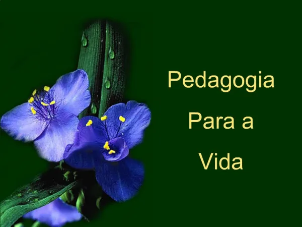 Pedagogia Para a Vida