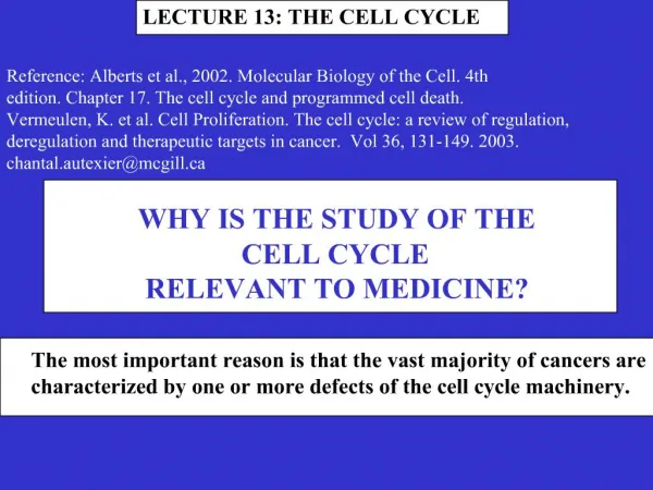 LECTURE 13: THE CELL CYCLE
