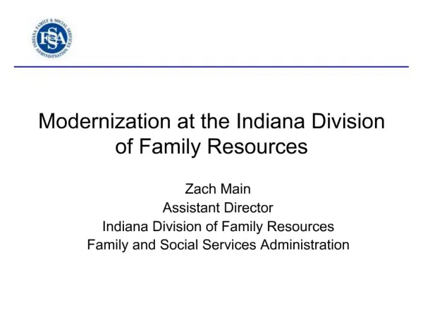 Modernization at the Indiana Division of Family Resources