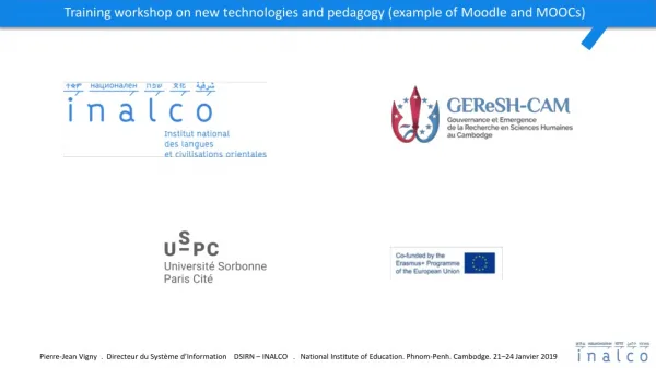 Training workshop on new technologies and pedagogy (example of Moodle and MOOCs)