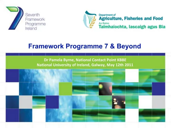Framework Programme 7 Beyond