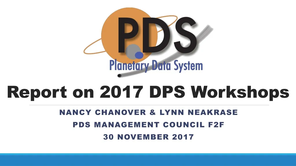 report on 2017 dps workshops