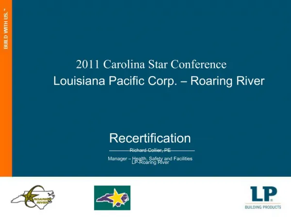 2011 Carolina Star Conference Louisiana Pacific Corp. Roaring River