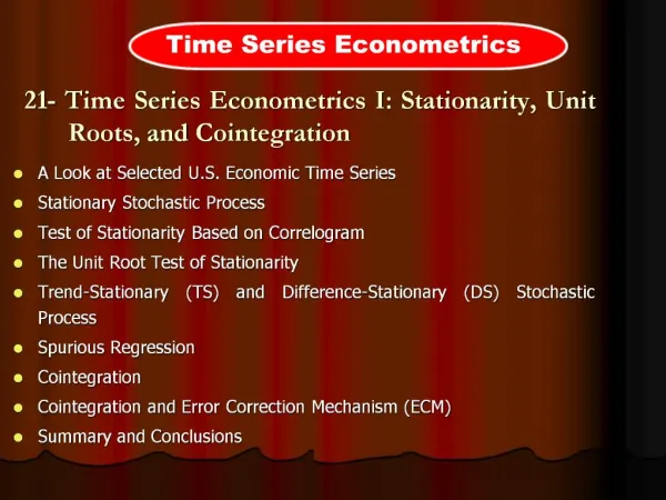21- Time Series Econometrics I: Stationarity, Unit Roots, and Cointegration