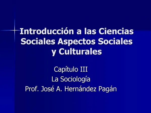 Introducci n a las Ciencias Sociales Aspectos Sociales y Culturales