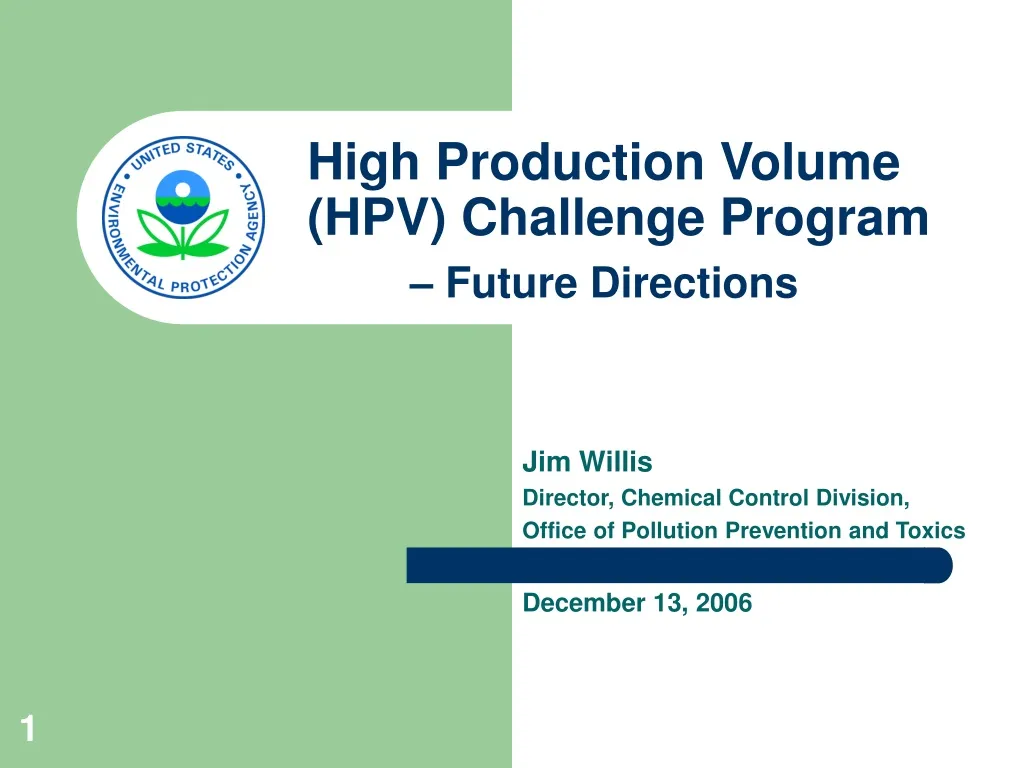 high production volume hpv challenge program future directions