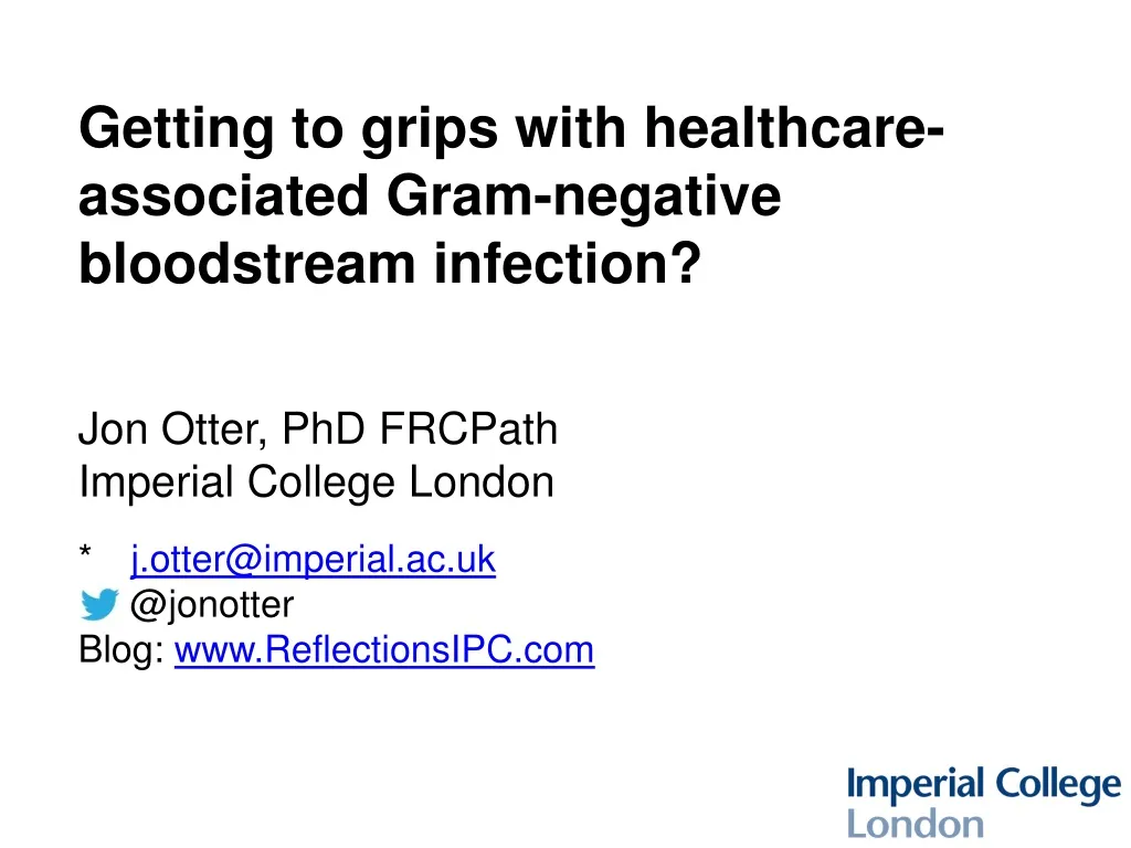 getting to grips with healthcare associated gram