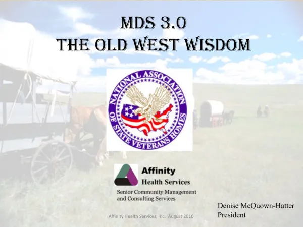 MDS 3.0 The Old West Wisdom