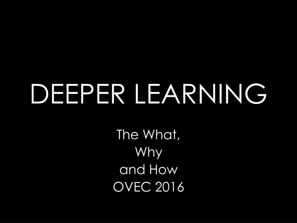 deeper learning