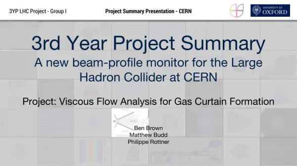 3rd Year Project Summary A new beam-profile monitor for the Large Hadron Collider at CERN