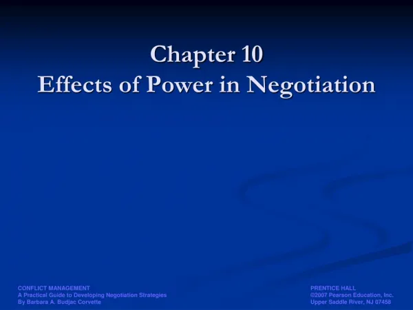 Chapter 10 Effects of Power in Negotiation