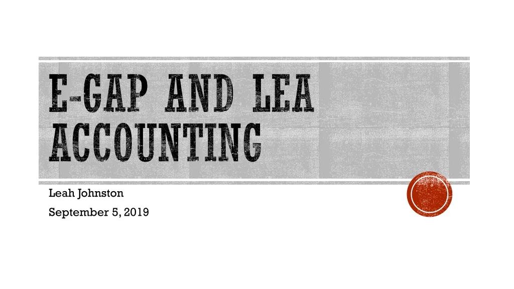 e gap and lea accounting