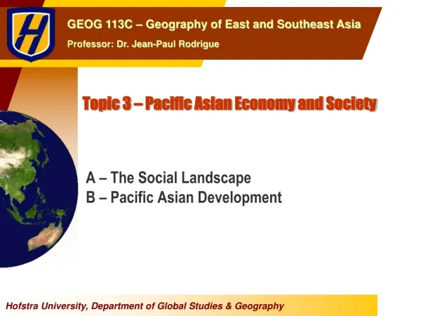 Topic 3 – Pacific Asian Economy and Society