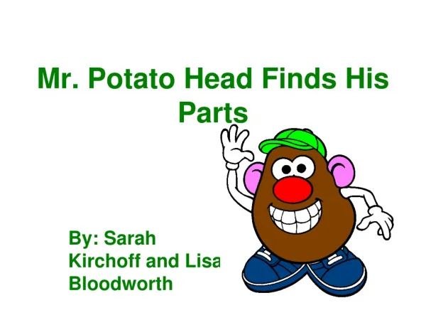 Mr. Potato Head Finds His Parts