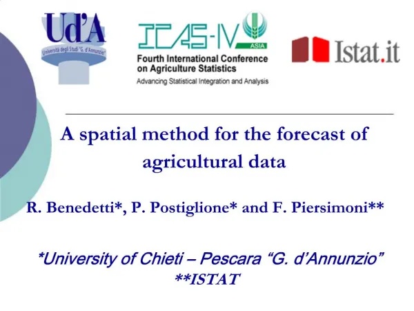 A spatial method for the forecast of agricultural data