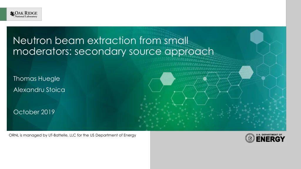neutron beam extraction from small moderators secondary source approach
