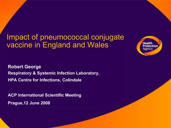 Impact of pneumococcal conjugate vaccine in England and Wales