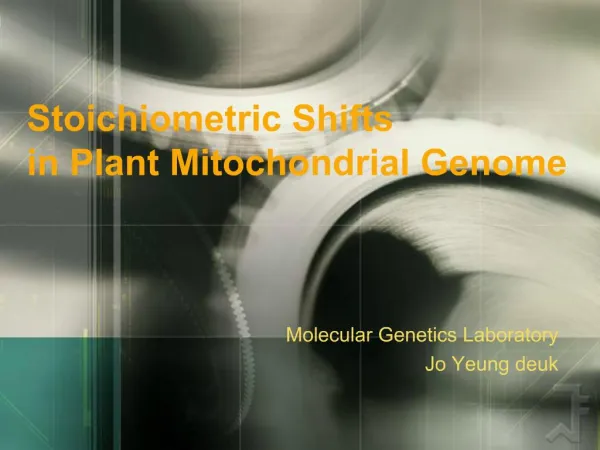 Stoichiometric Shifts in Plant Mitochondrial Genome