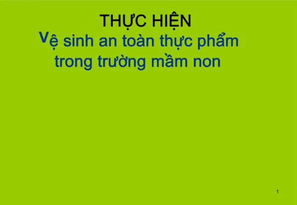 THC HIN V sinh an to n thc phm trong trung mm non