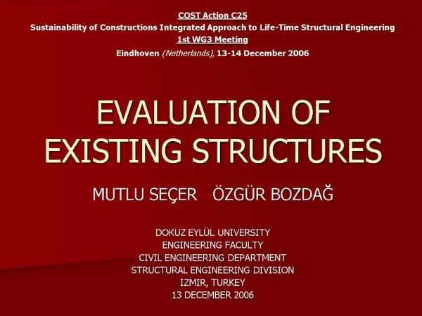 EVALUATION OF EXISTING STRUCTURES