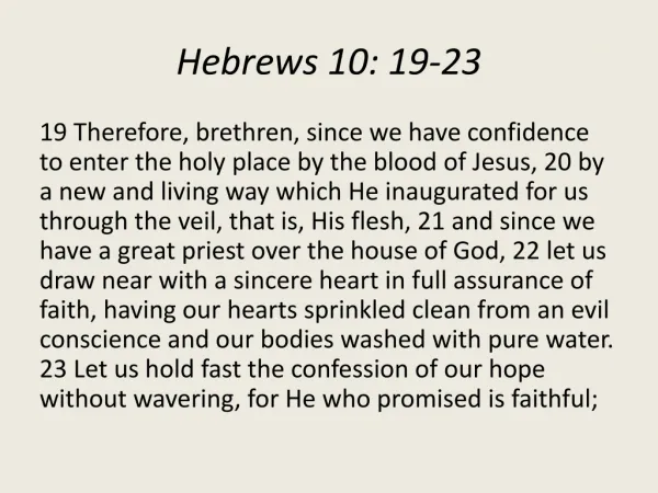 Hebrews 10: 19-23