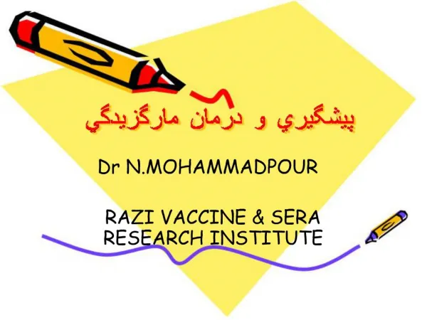 Dr N.MOHAMMADPOUR RAZI VACCINE SERA RESEARCH INSTITUTE
