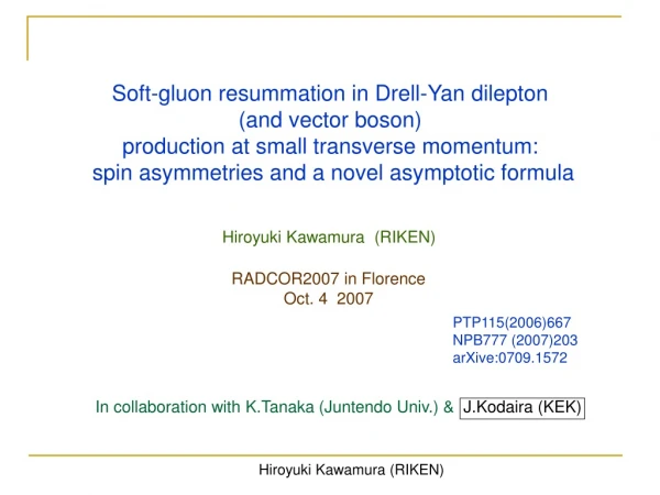 Soft-gluon resummation in Drell-Yan dilepton (and vector boson)