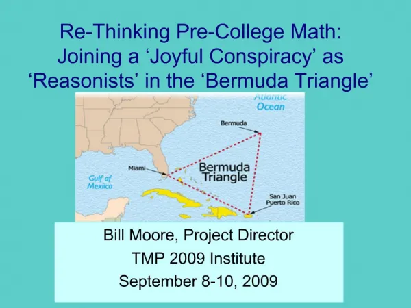 Re-Thinking Pre-College Math: Joining a Joyful Conspiracy as Reasonists in the Bermuda Triangle