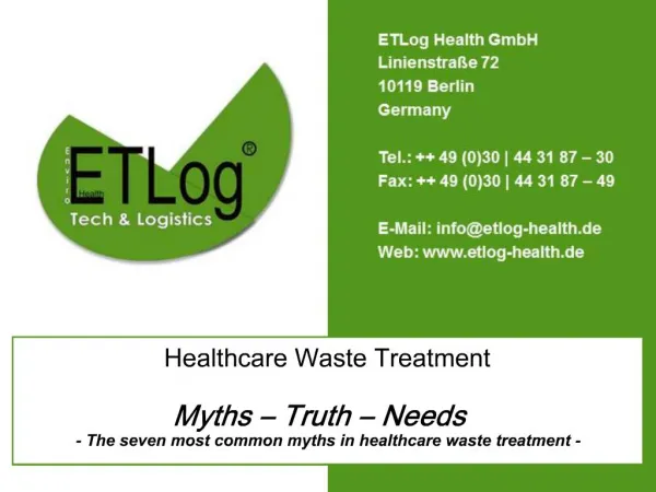 Healthcare Waste Treatment Myths Truth Needs - The seven most common myths in healthcare waste treatment -