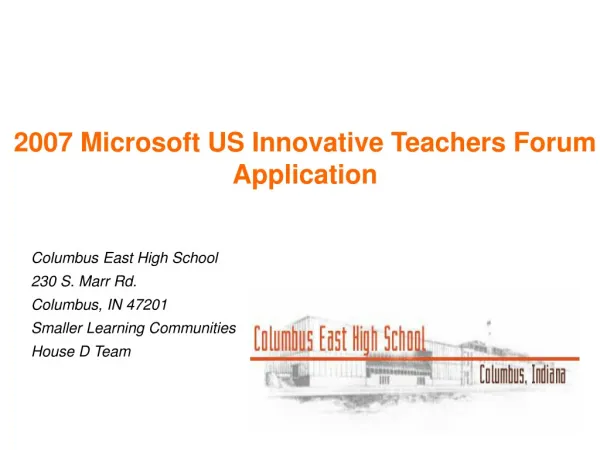 2007 Microsoft US Innovative Teachers Forum Application