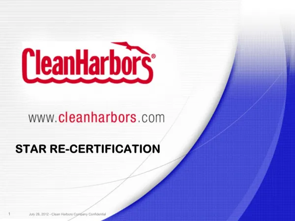 July 27, 2012 - Clean Harbors Company Confidential