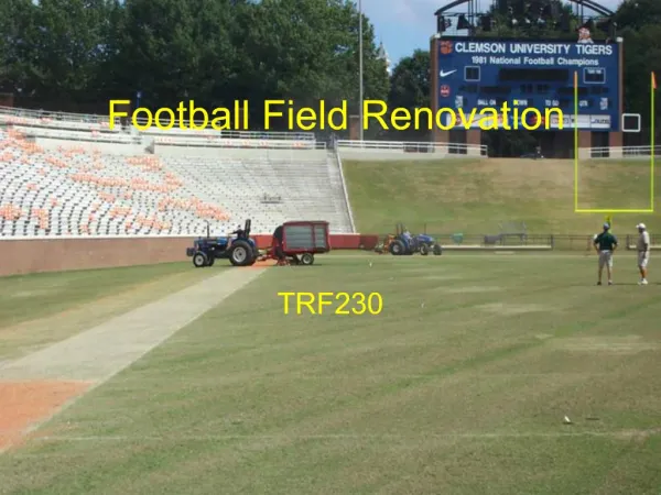 Football Field Renovation