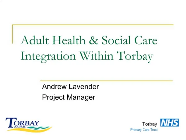 Adult Health Social Care Integration Within Torbay