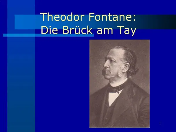 Theodor Fontane: Die Br ck am Tay