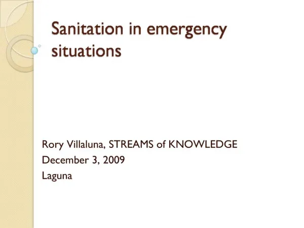 Sanitation in emergency situations