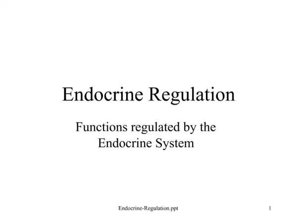 Endocrine Regulation