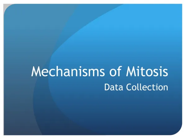 Mechanisms of Mitosis