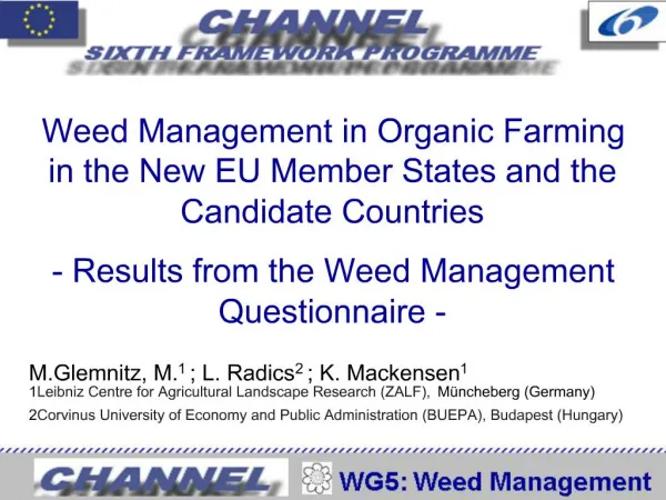 Weed Management in Organic Farming in the New EU Member States and the Candidate Countries - Results from the Weed Mana