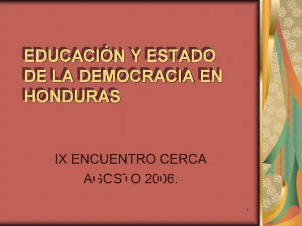 EDUCACI N Y ESTADO DE LA DEMOCRACIA EN HONDURAS