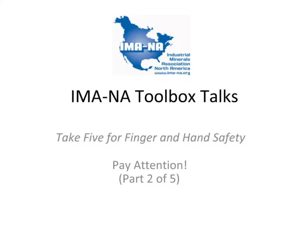 IMA-NA Toolbox Talks