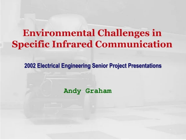 Environmental Challenges in Specific Infrared Communication