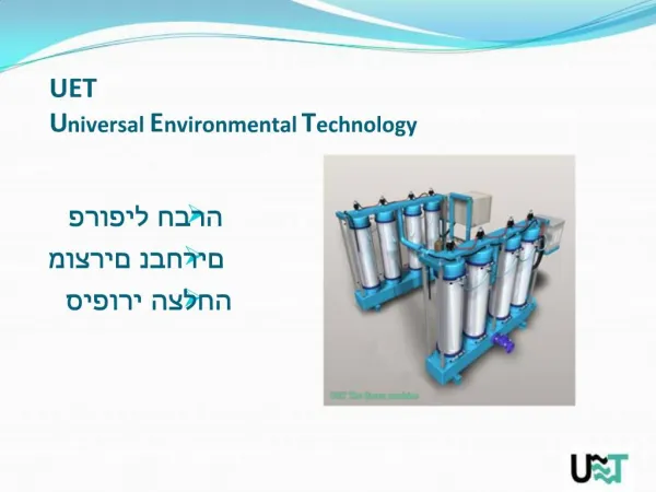 UET Universal Environmental Technology