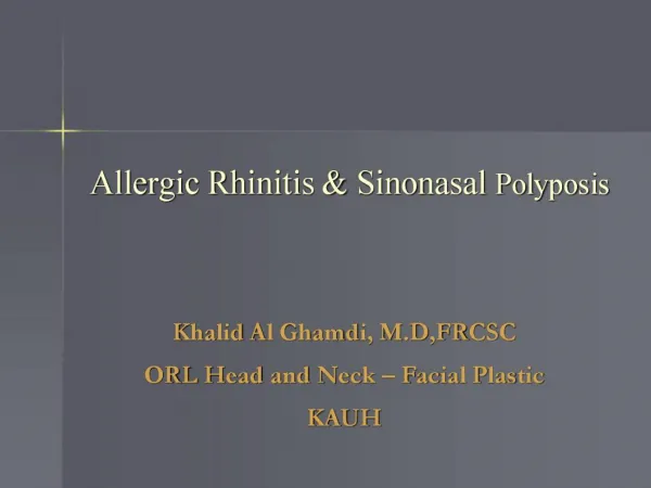 Allergic Rhinitis Sinonasal Polyposis