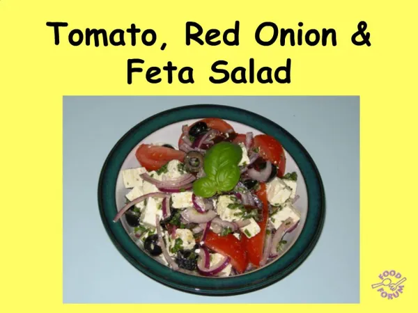 Tomato, Red Onion Feta Salad