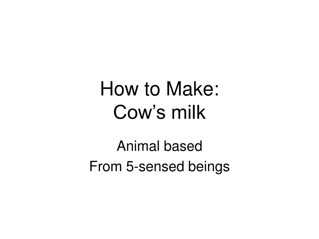 how to make cow s milk