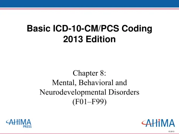 Basic ICD-10-CM/PCS Coding 2013 Edition