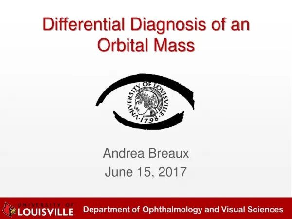 Differential Diagnosis of an Orbital Mass