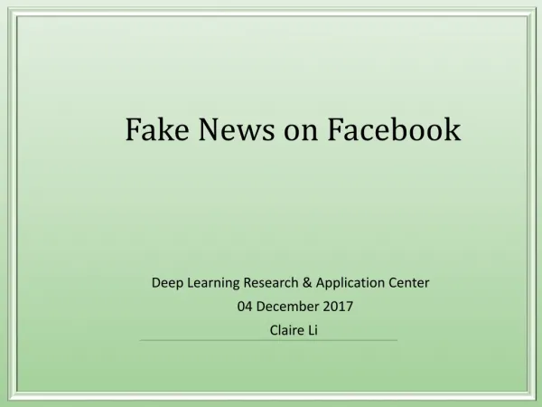 Deep Learning Research &amp; Application Center 04 December 2017 Claire Li