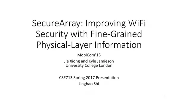 SecureArray : Improving WiFi Security with Fine-Grained Physical-Layer Information